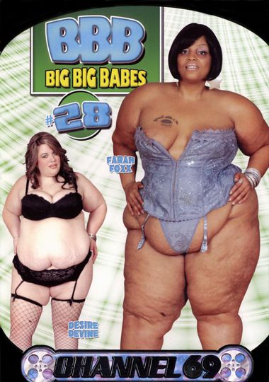 Big Big Babes 28 /    28 (Urbano / Channel 69) [2008 ., BBW, Fat, Plump, DVDRip]