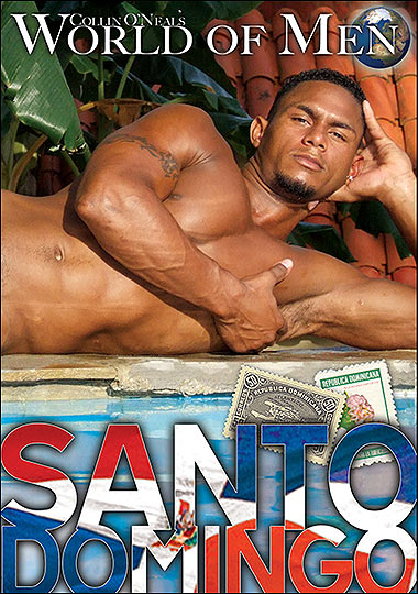 Collin O Neal s World of Men: Santo Domingo / Мир мужчин Коллина О`Нила: Санто Доминго